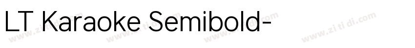 LT Karaoke Semibold字体转换
